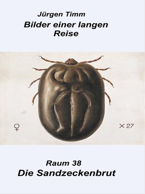 cover image of Raum 38  Die Sandzeckenbrut